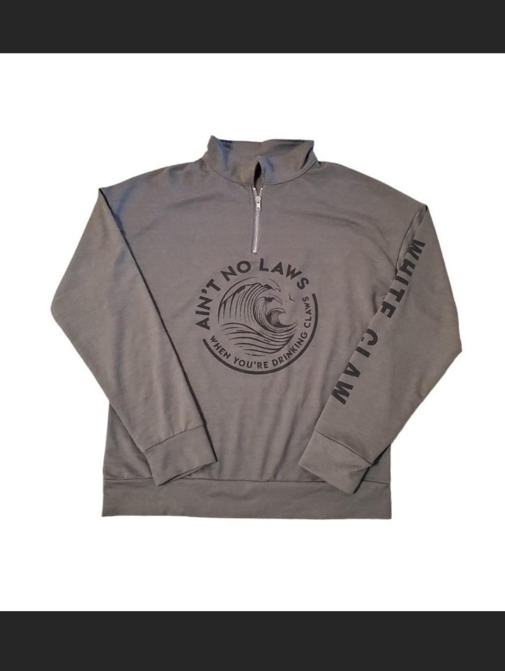 Adult Grey Quarter Zip Beverage Ain't No Laws Wave Long Sleeve Sweatshirt‎ Large